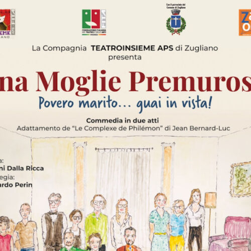 Teatroinsieme: debutta “Una moglie premurosa” sabato 17 ottobre a Zugliano